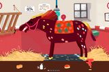 Diese knallbunte Pferde-App ist ein großer Spaß für die Jüngsten: Ein ganzer Stall verrückter Ponys wartet darauf, gewaschen, gestriegelt, gefönt und geschmückt zu werden. Dann posiert das Pferd brav mit erhobenem Vorderlauf fürs Fotoalbum, und zwar wahlweise im Stall, im Wilden Westen, als Spring- oder Karussellpferd. Unnachahmlich: Der Gesichtsausdruck der Ponys beim Fönen! Ohne Werbung und In-App-Käufe, einziger Nachteil: die Links zu weiteren Apps des Publishers sind für die kleinen Spieler leicht zugänglich. Hier findest Du die App „Pony Style Box“ von Fox and Sheep für IOS im iTunes Store für 2,99 Euro.