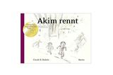 Kinderbücher über Geflüchtete: Buchcover "Akim rennt"