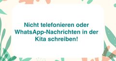 15 goldene Regeln für Kindergarten-Eltern: Handy-Verbot