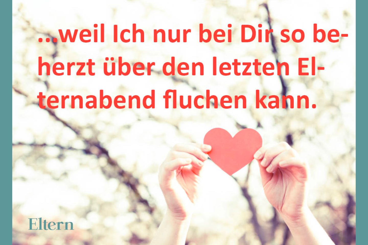 Zum Valentinstag 15 Liebesbotschaften für Eltern Eltern.de