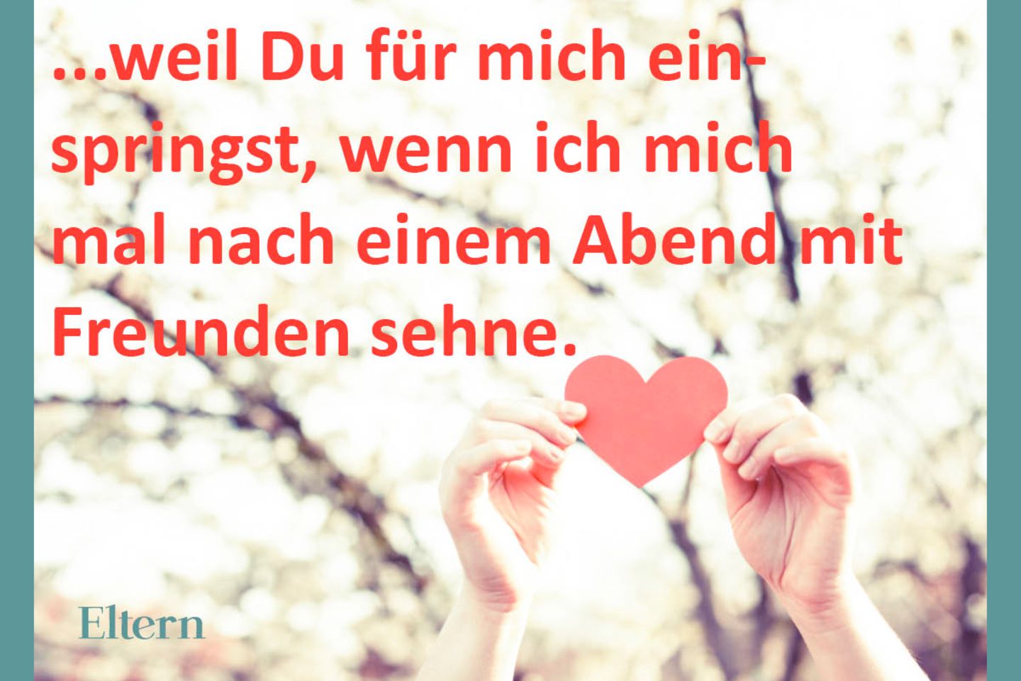 Zum Valentinstag 15 Liebesbotschaften für Eltern Eltern.de
