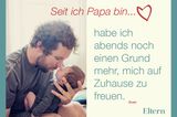 Starke Gefühle : Seit ich Papa bin...