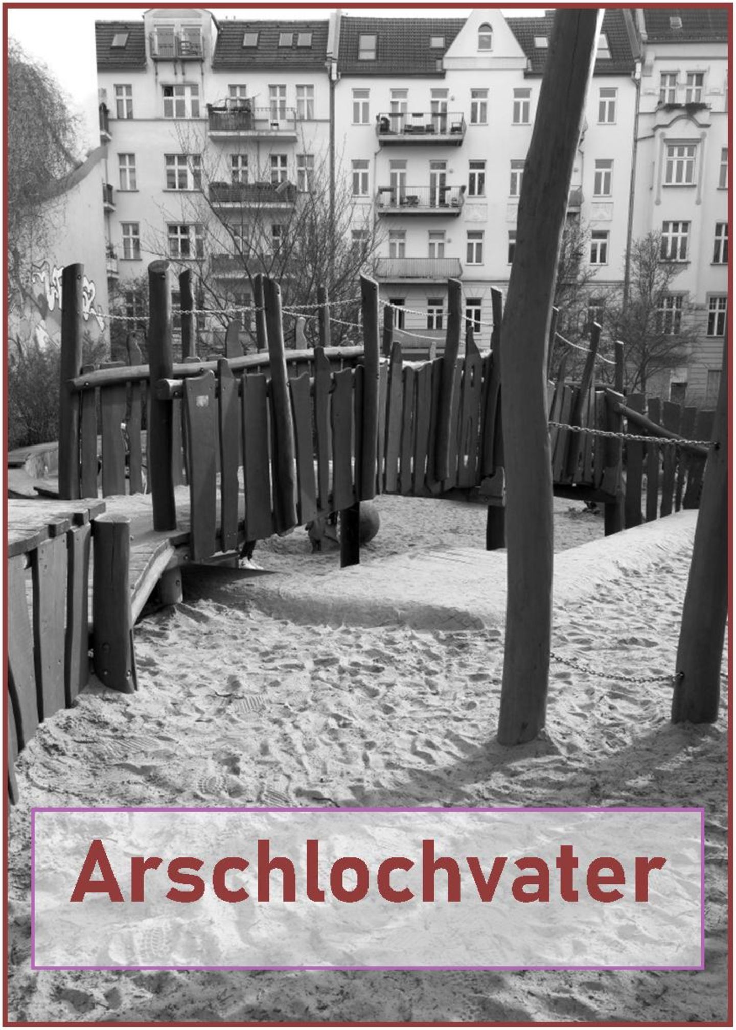 Blog Große Köpfe, Arschlochvater Blog Große Köpfe, Arschlochvater