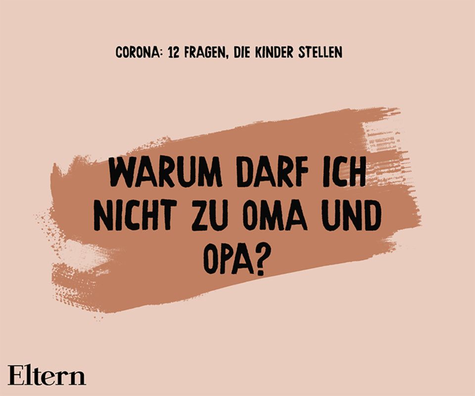 Warum-darf-ich-nicht-zu-Oma-und-Opa? | Eltern.de