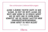 Mitfühlen:  Die schrägsten Liebeserklärungen von Kindern an ihre Mama