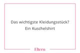 Auch die Kleidung kann für Entspannung sorgen, weiß Jana: "Viele Frauen kommen dann auch auf die Idee: Ich ziehe lieber nicht das Krankenhausshirt an, weil ich mich dann krank fühle. Ich nehme mein eigenes T-Shirt mit, in dem ich mich wohl fühle und das nach Zuhause oder dem Partner riecht."