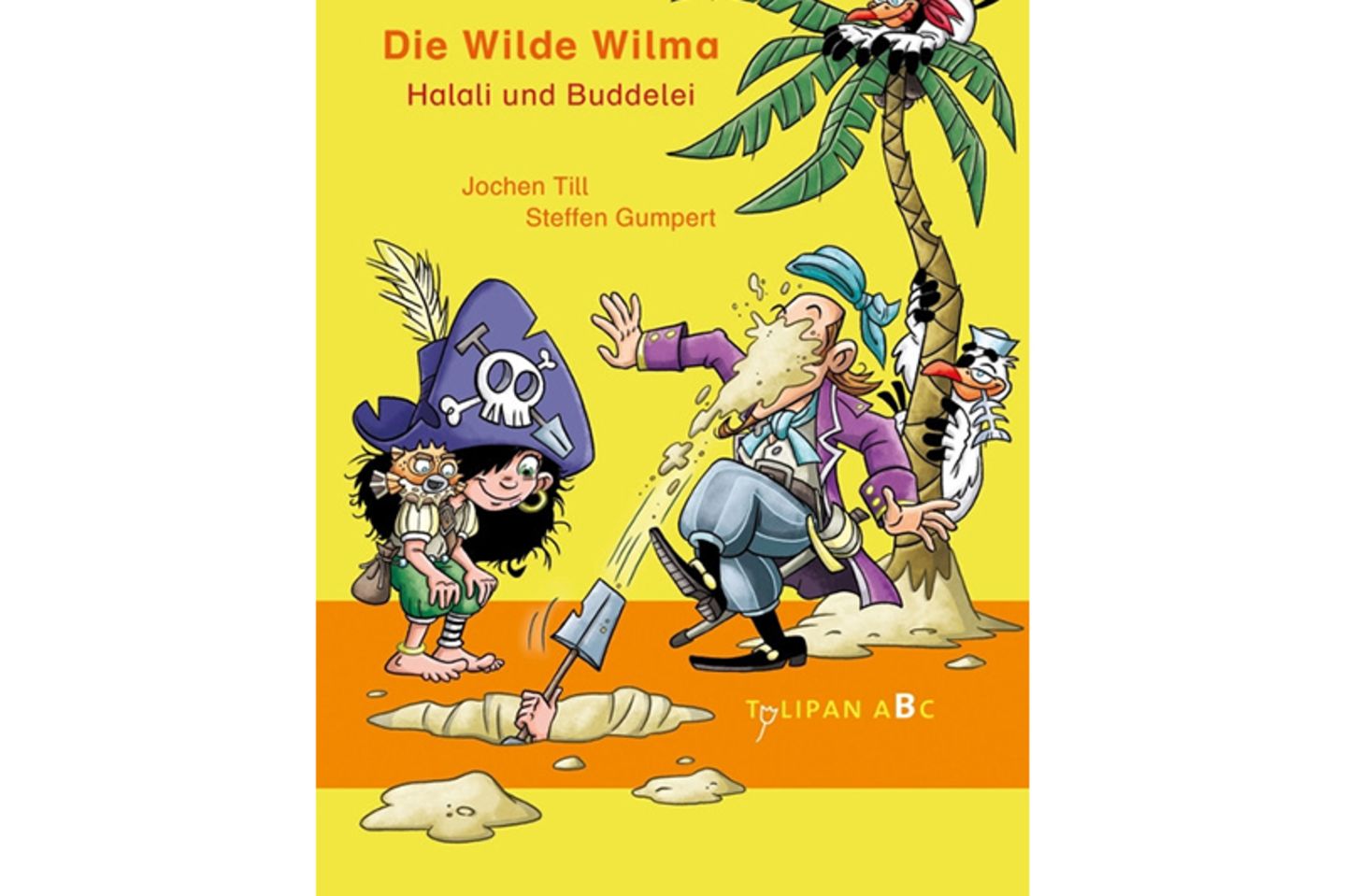 Die Wilde Wilma – Halali und Buddelei