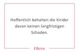 Danke, das hilft besonders, weil die Kinder natürlich die sind, um die man sich am meisten sorgt.