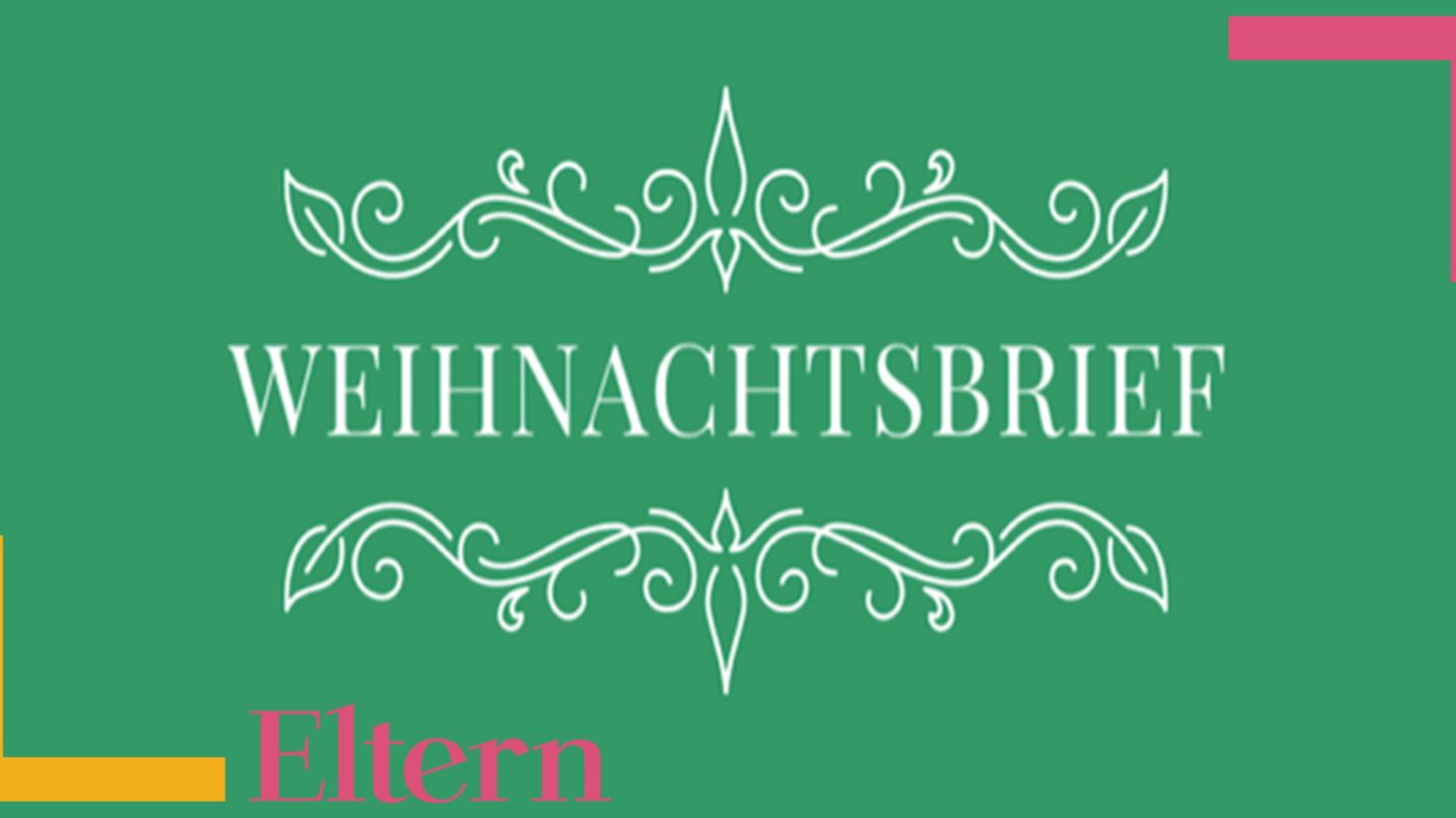 LÄCHELN UND WINKEN: Weil dieses Jahr irgendwie alles anders ist: ein  persönlicher Weihnachtsbrief für Kinder | Eltern.de