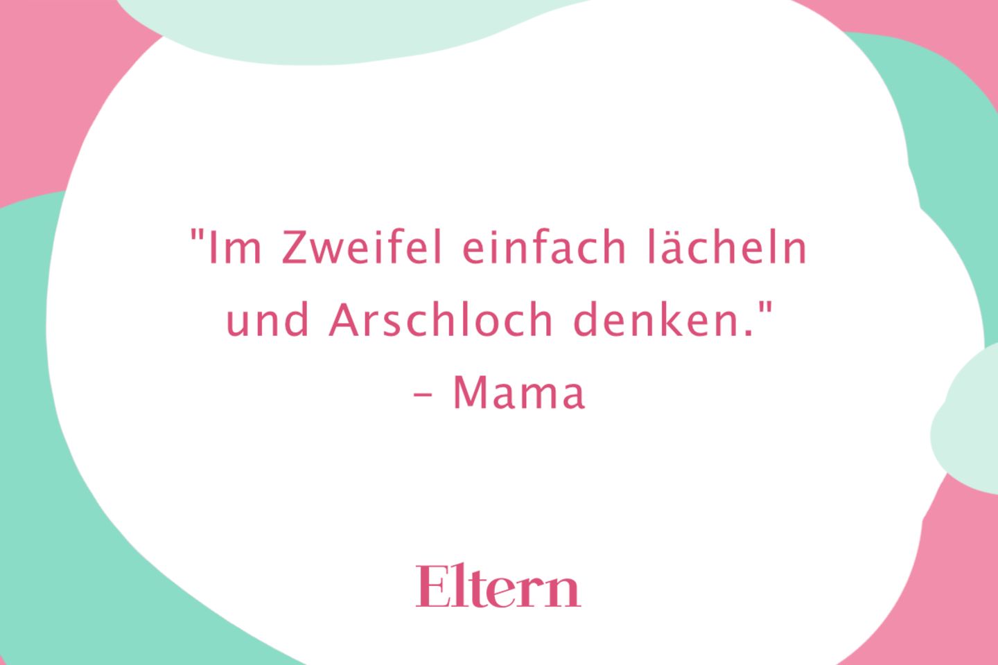 Lebensratschläge Diese Sprüche unserer Eltern helfen uns im Alltag
