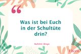 16 Sätze, die bei der Einschulung fallen