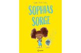 Kinderbücher über Achtsamkeit: "Sophias Sorge"