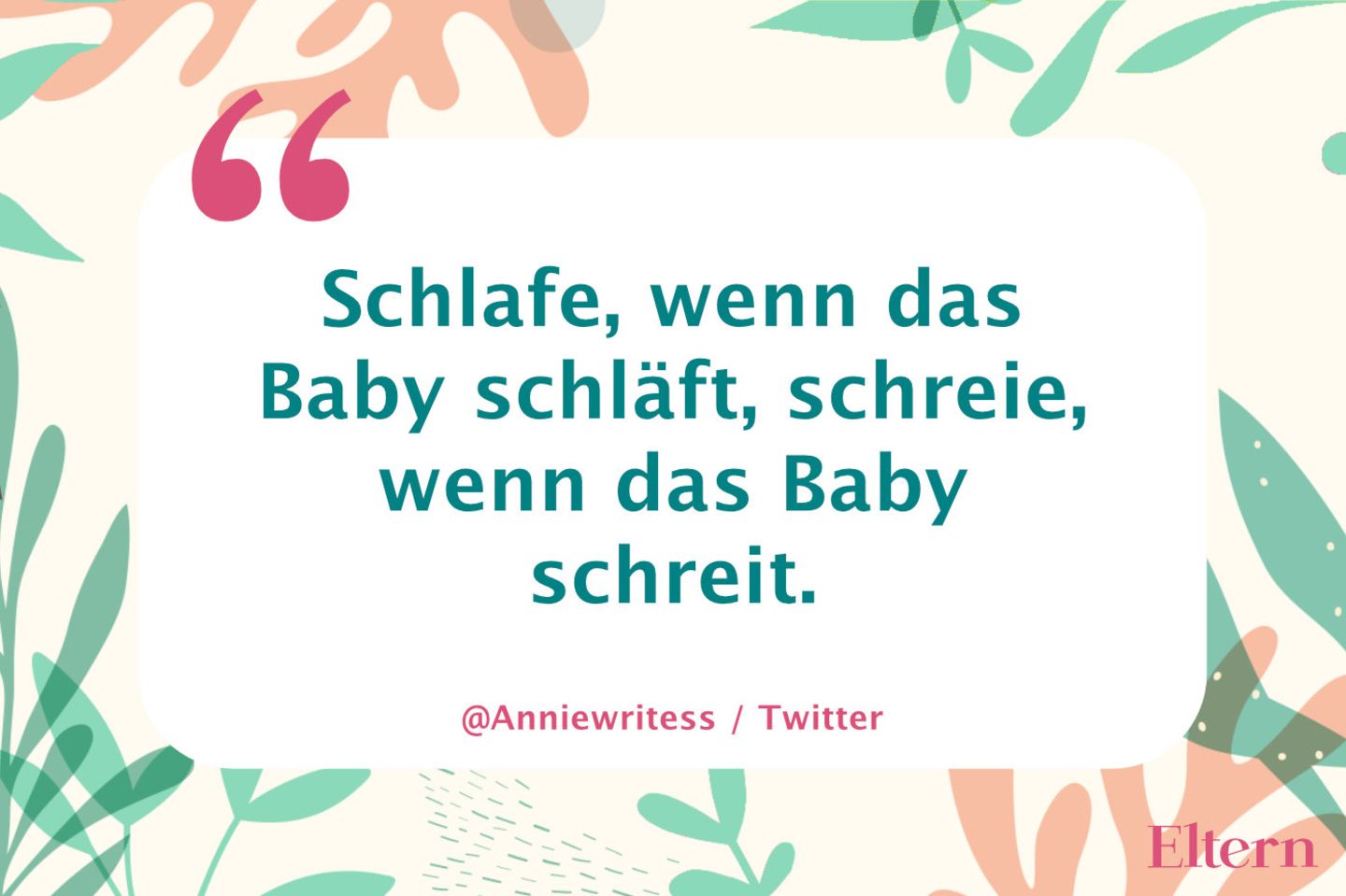 Lustiger Tweet von Anniewrites zum Thema Elternschaft