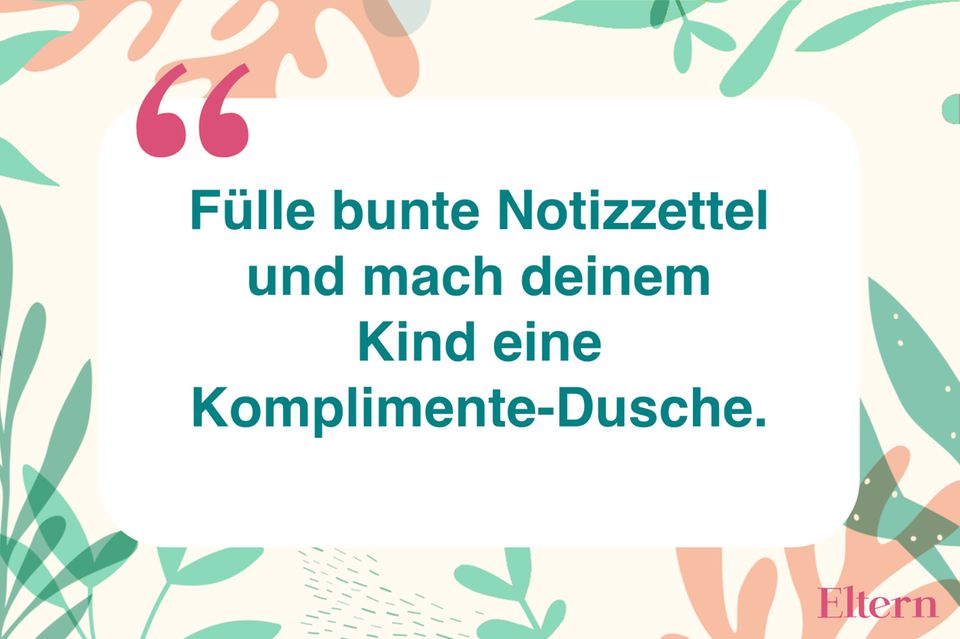 Verwöhne dein Kind mit Wertschätzung Eltern.de
