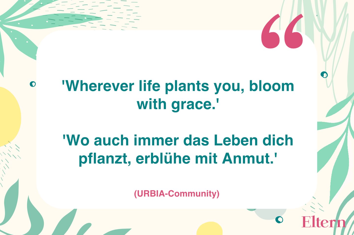 Mutmachende Sprüche in schweren Zeiten Eltern.de