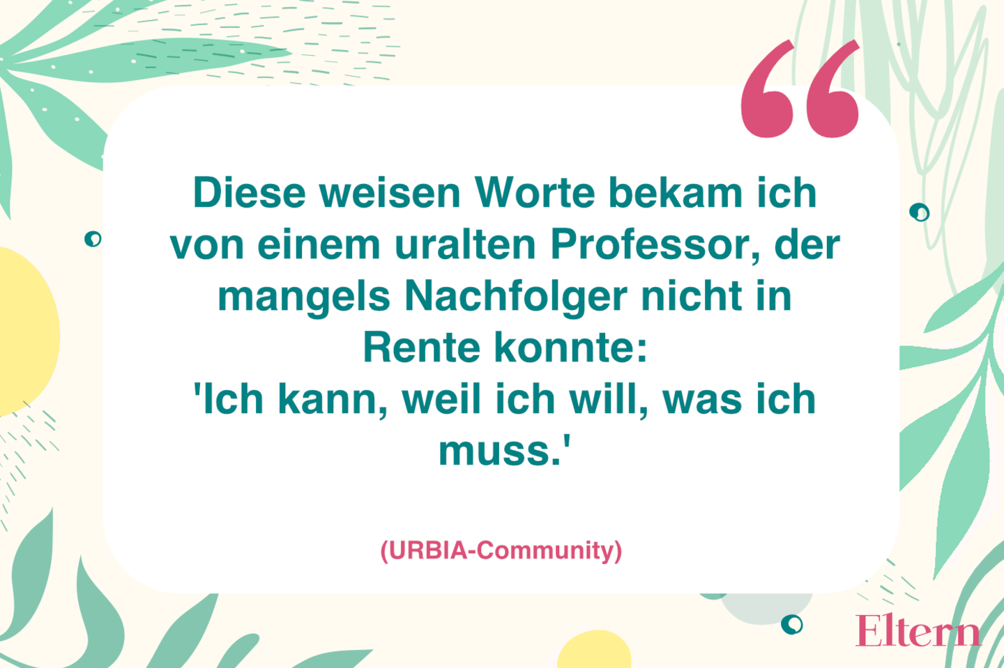 Mutmachende Sprüche in schweren Zeiten Eltern.de