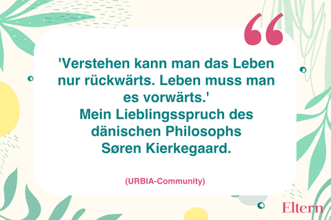 Mutmachende Sprüche in schweren Zeiten Eltern.de