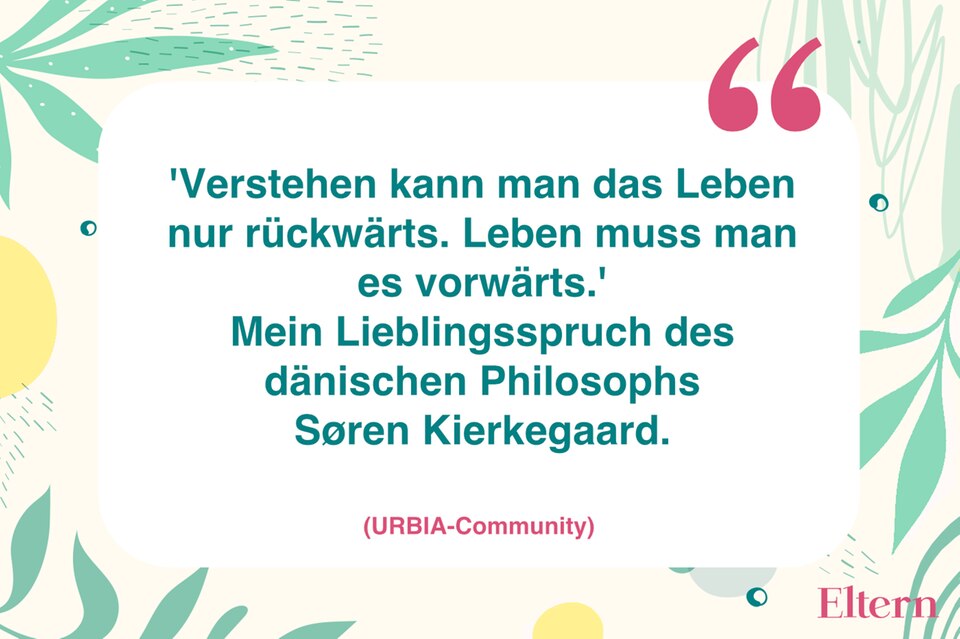 Mutmachende Sprüche in schweren Zeiten Eltern.de