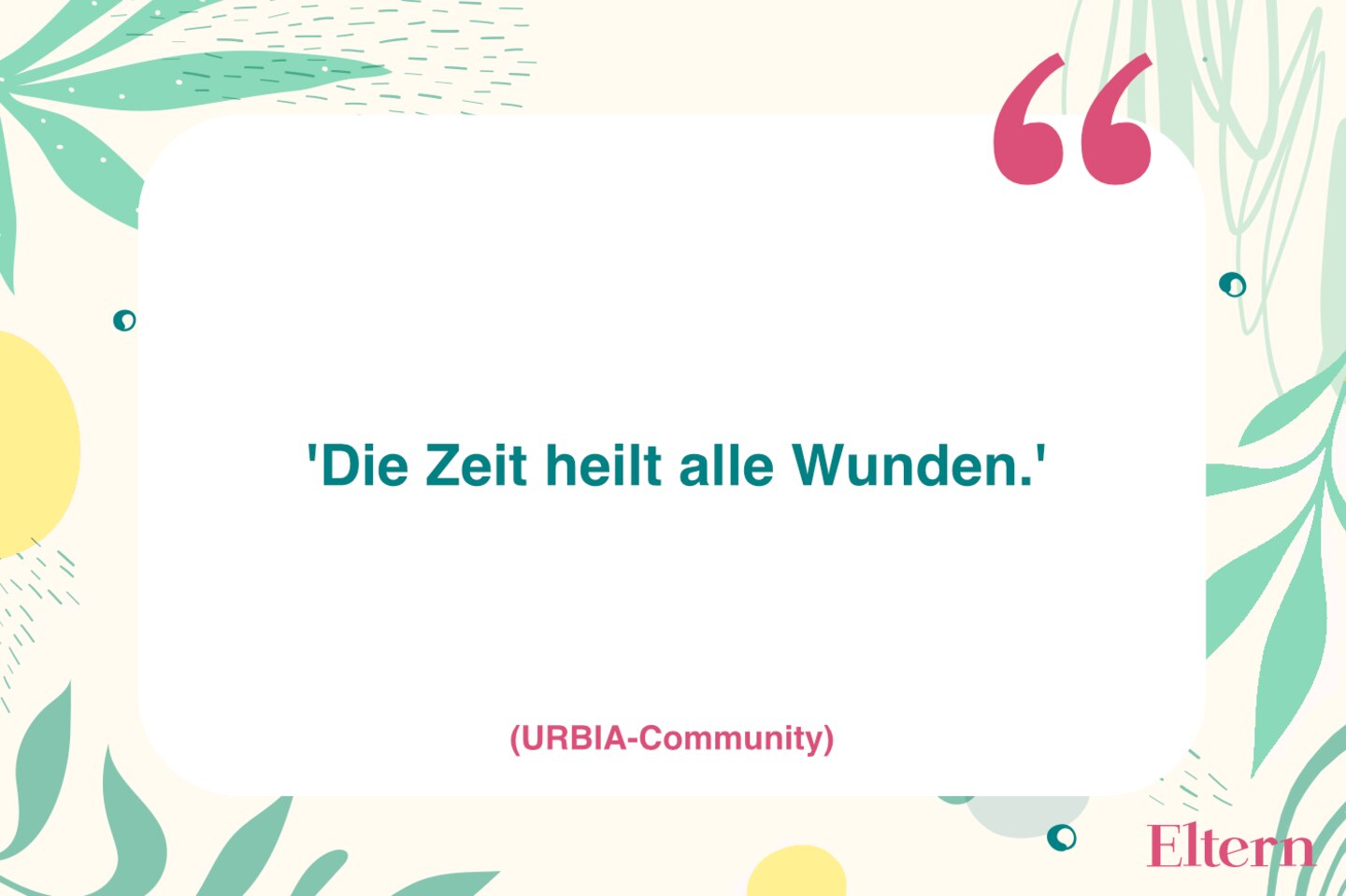 Mutmachende Sprüche in schweren Zeiten Eltern.de